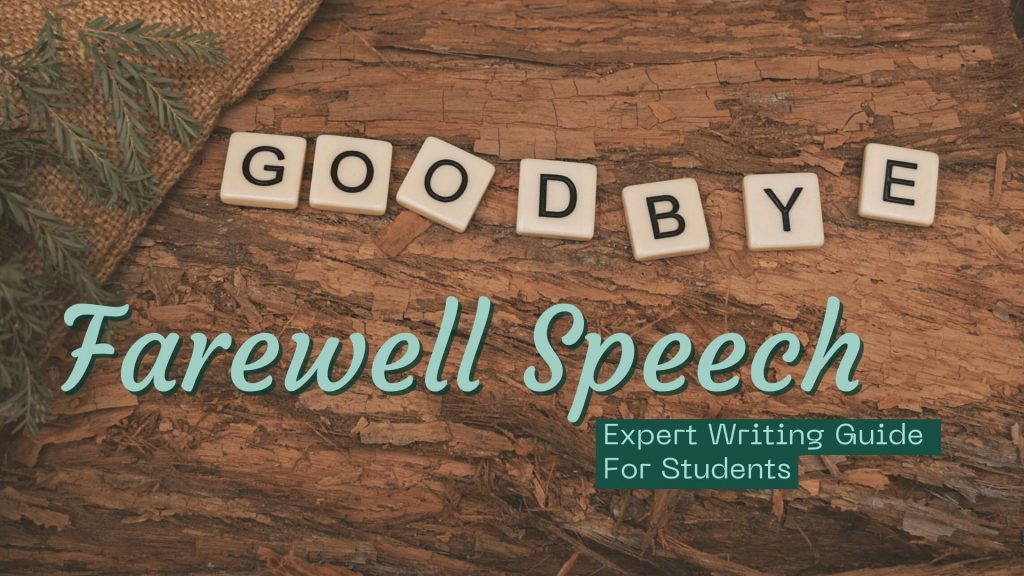 how to say goodbye speech