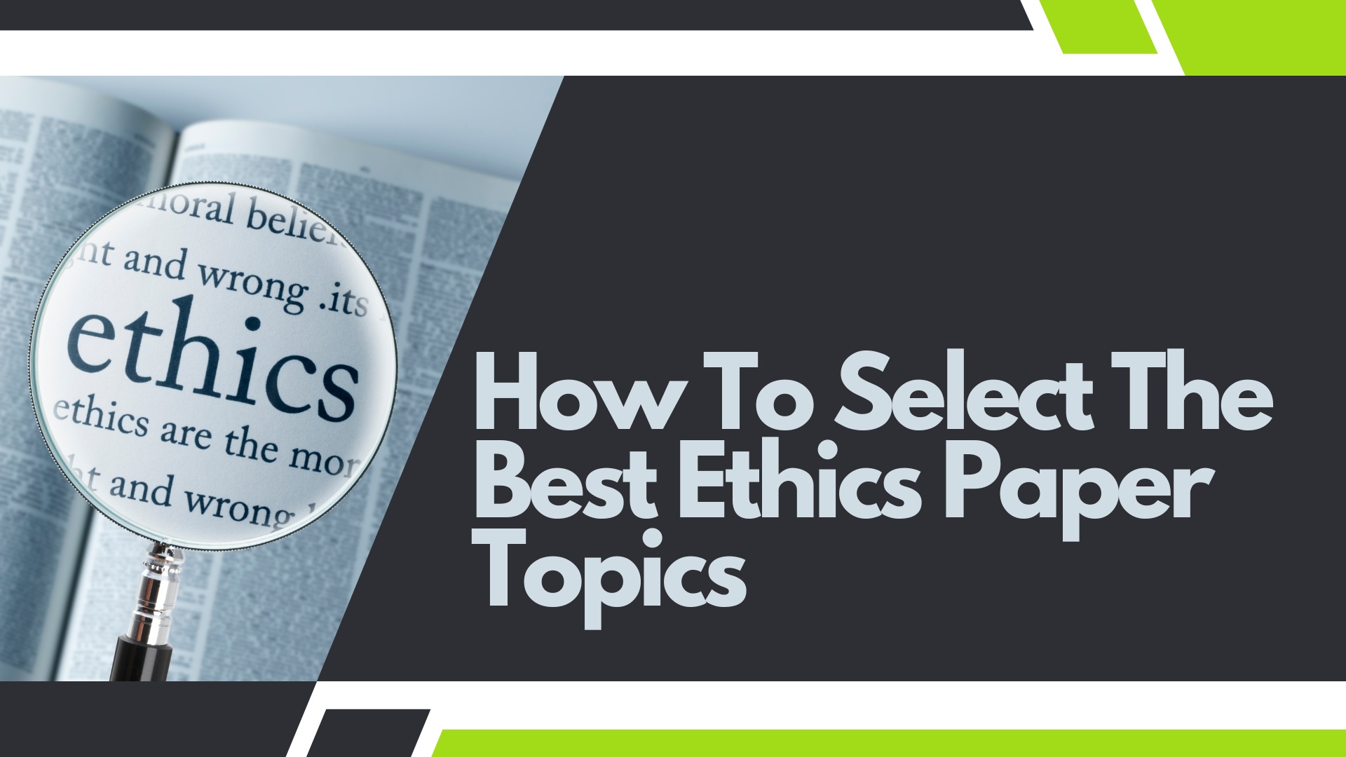 topics for ethics research paper
