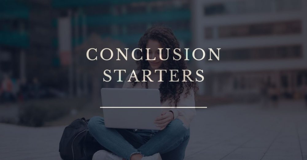 conclusion starters