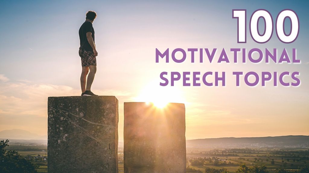 motivational speech topics for public speaking