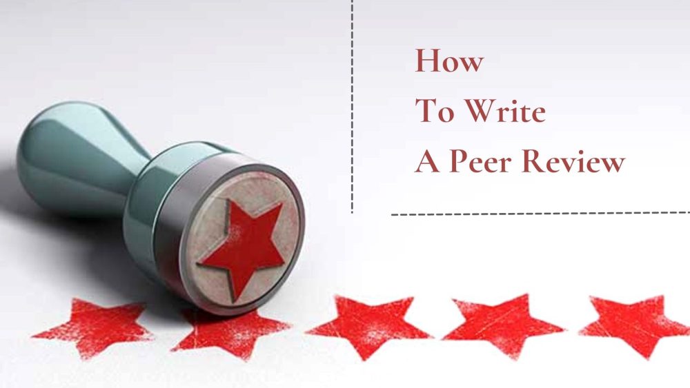 How To Write A Peer Review