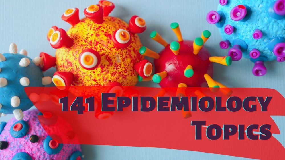 141 Epidemiology Topics
