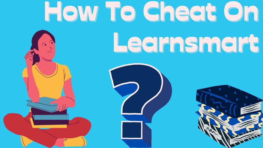 How To Cheat On Learnsmart