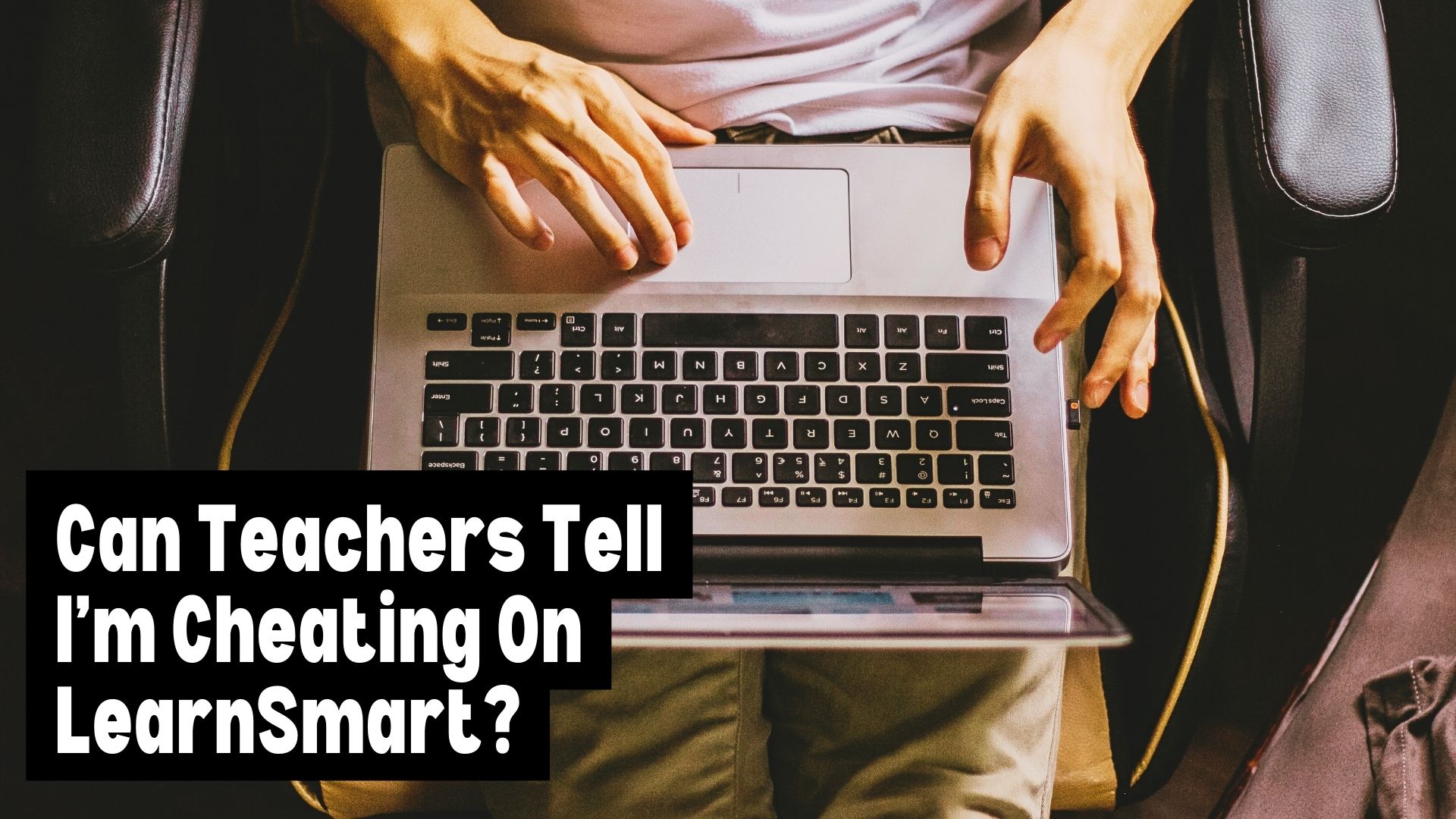 how to cheat on learnsmart
