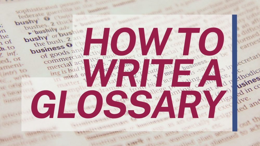 how to write a glossary