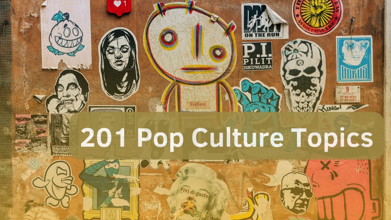 201 Top Pop Culture Topics For 2023