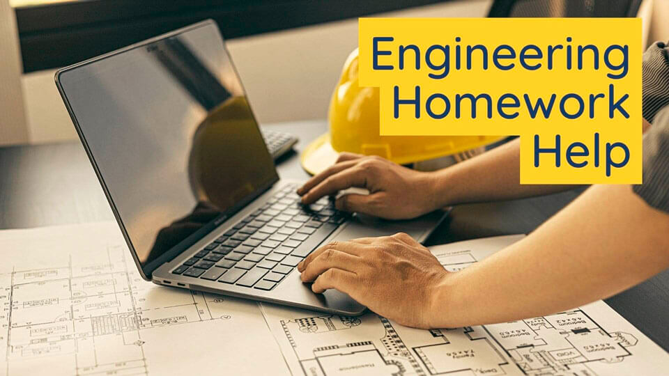 homework engineering help